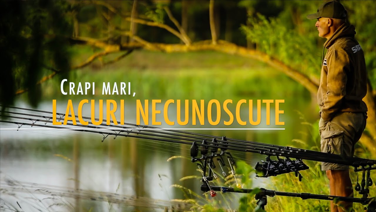 Crapi mari, lacuri necunoscute