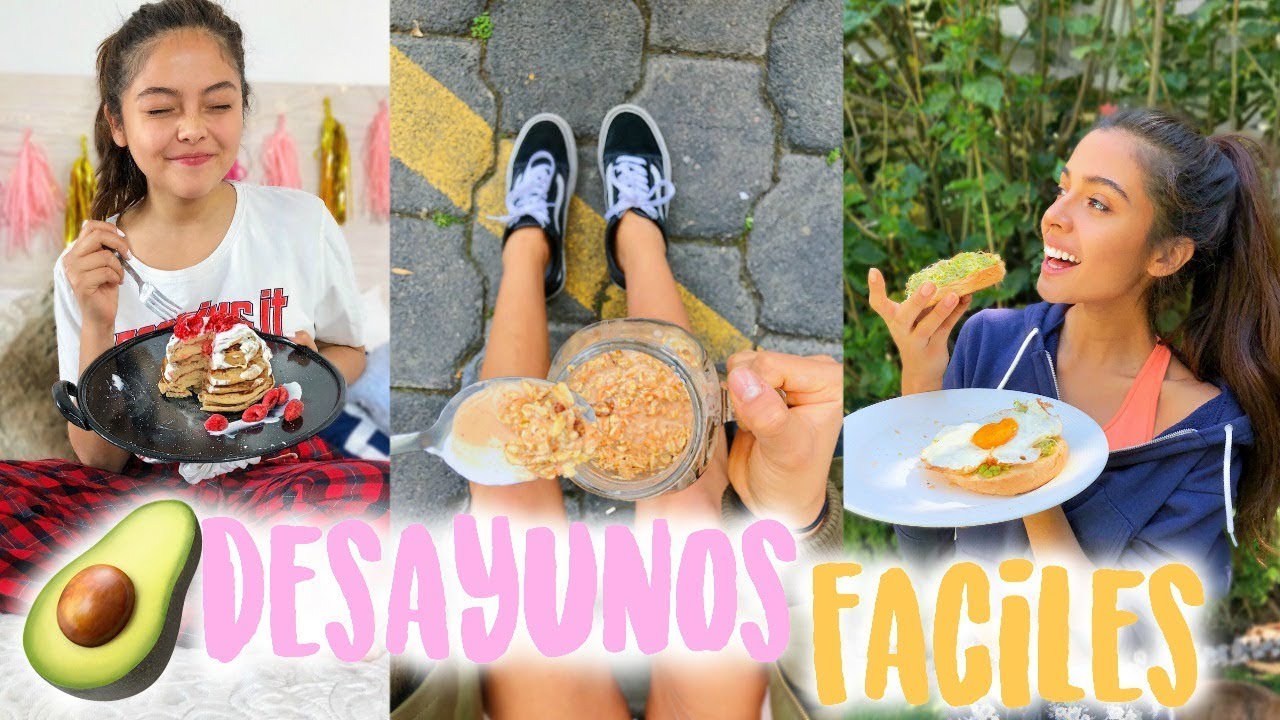 3 DESAYUNOS FACILES Y SALUDABLES// MAJO Y ANA