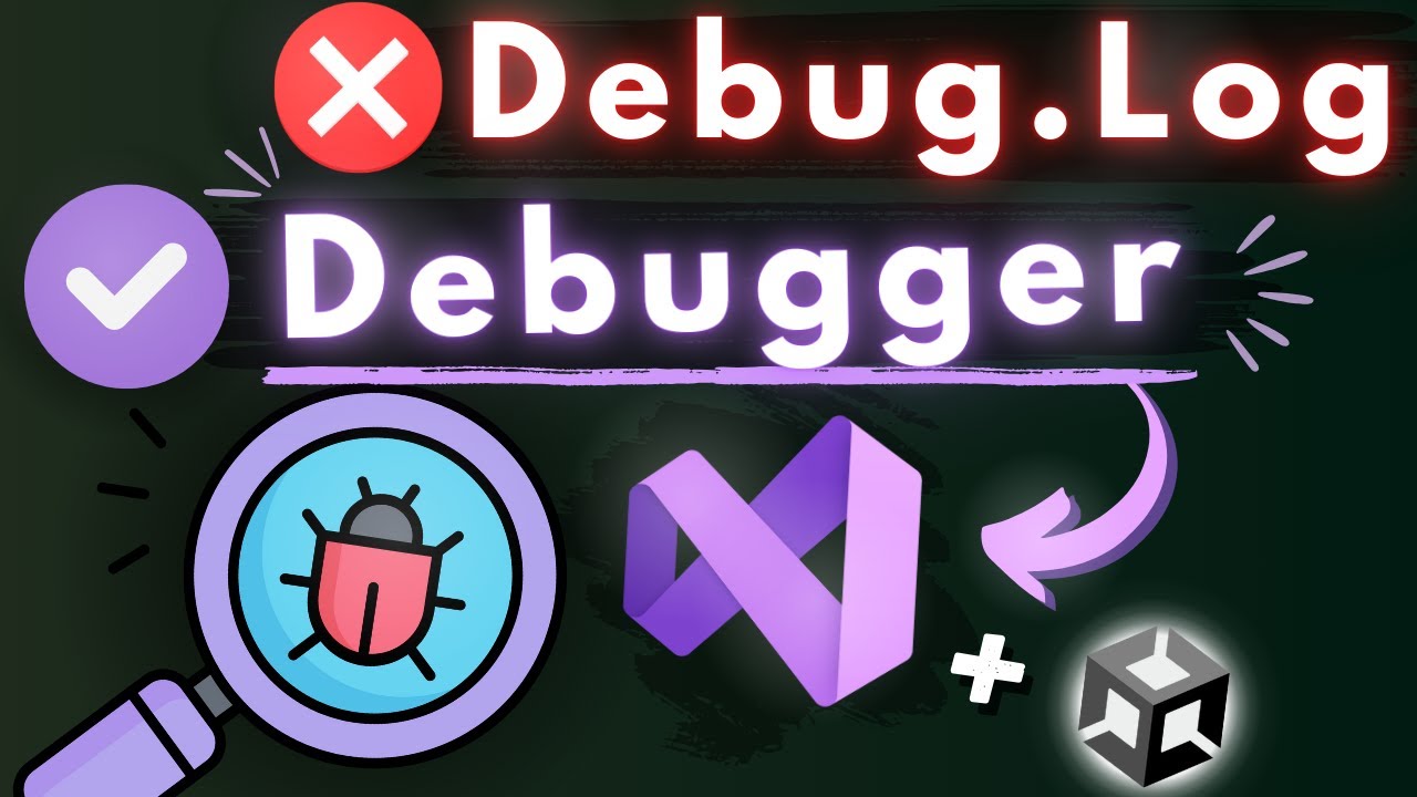 Better Way To Debug In Unity || VS Debugger