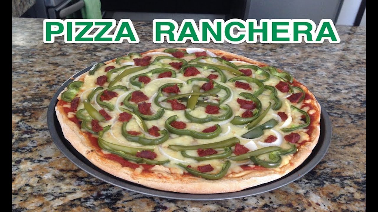 🍕 PIZZA RANCHERA 🍕