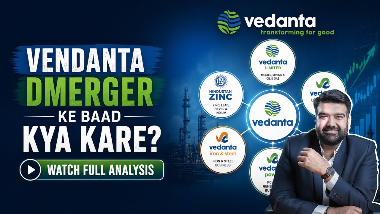 Vedanta Demerger: Paisa Double Ya Trouble Double? Sach Kya Hai?