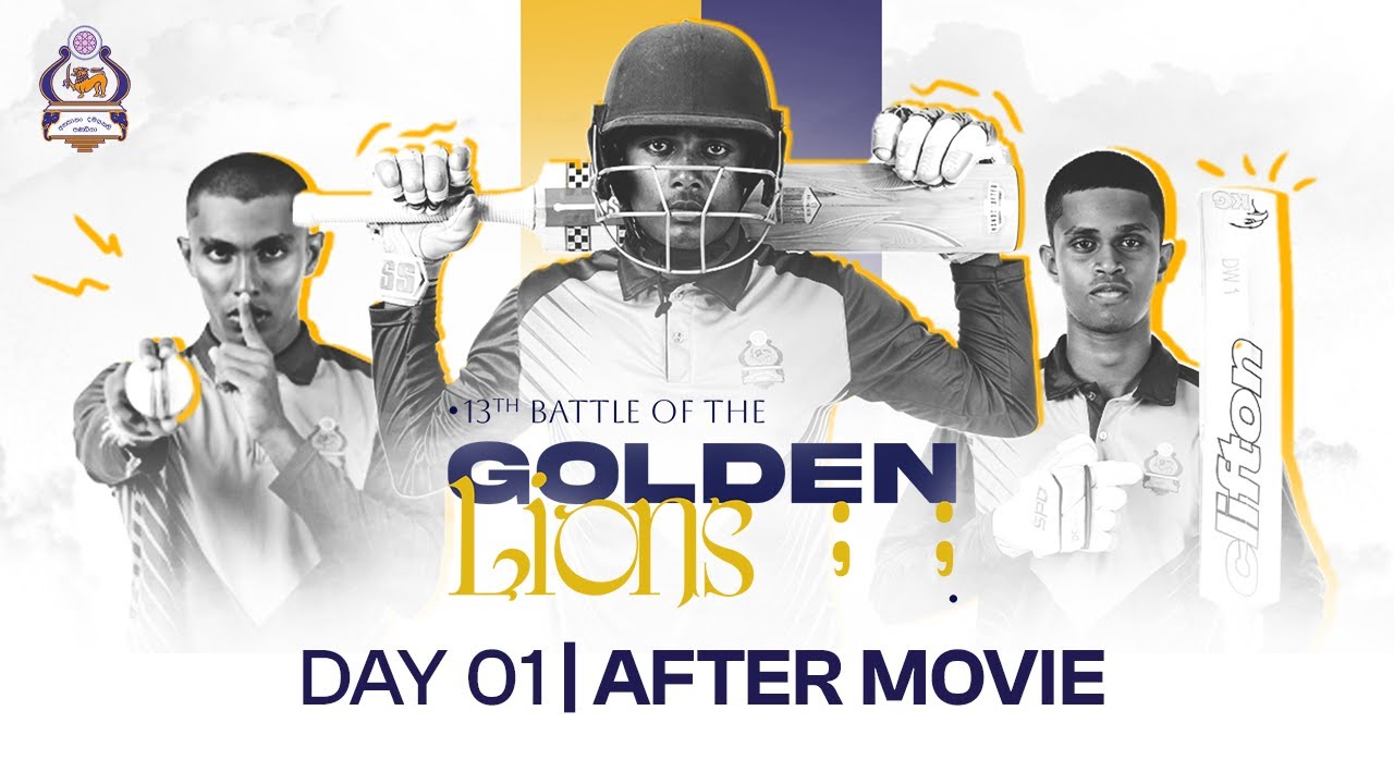 13th Battle of the Golden Lions | Rahula College vs Dharmapala College | Day 01 | Highlights