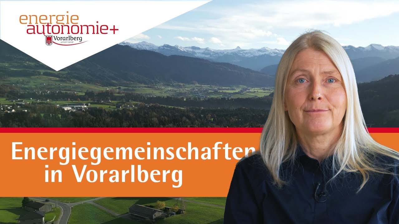 Strom gemeinsam erzeugen, teilen und nutzen: EEGs in Vorarlberg
