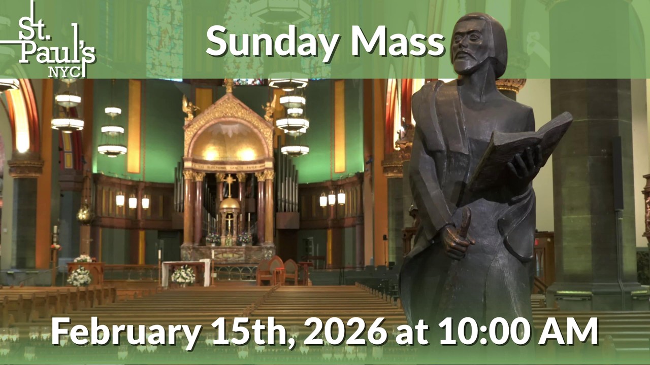 Sunday Mass - February 15th, 2026 at 10:00 AM