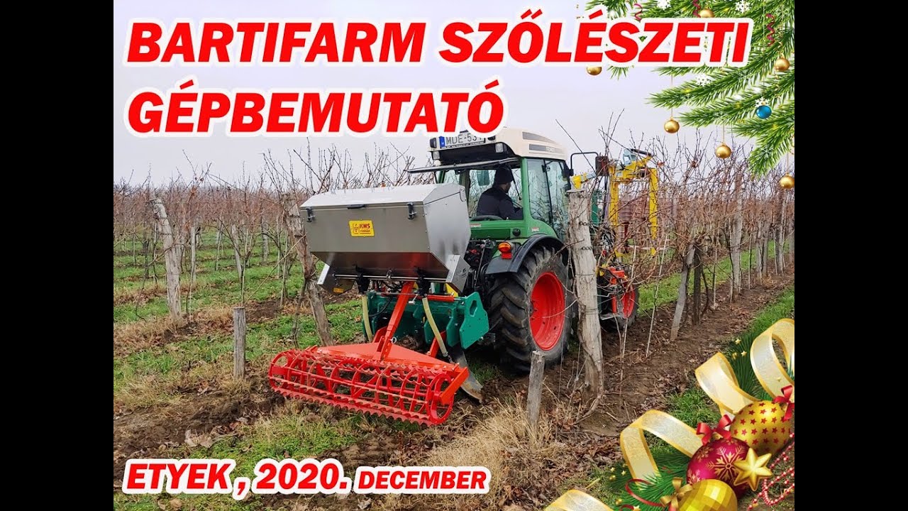 Bartifarm - szőlészeti gépbemutató - Etyek