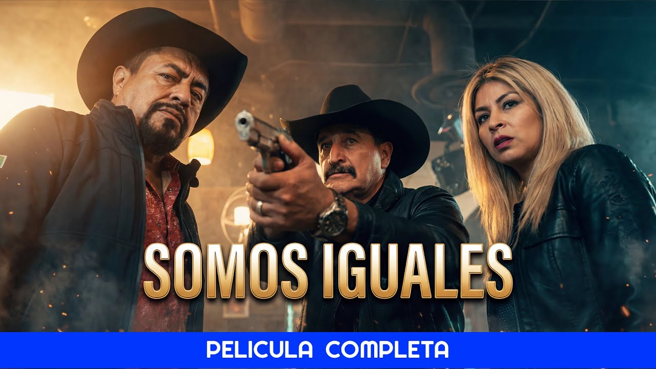 SOMOS IGUALES🎬 Película Completa en Español