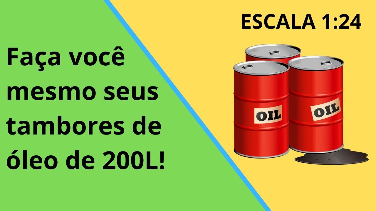 Como fazer tambor de óleo para miniatura 1:24