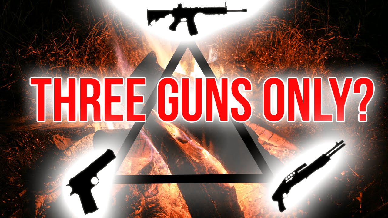 What If You Could Only Have Three Guns?