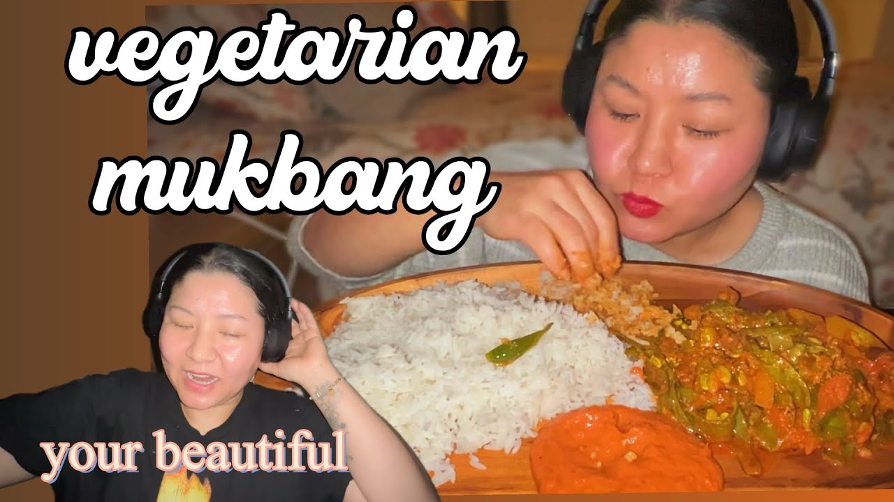 Vegetarian Mukbang + Every Woman Is Beautiful 💚✨ on’t Doubt Your Beauty 