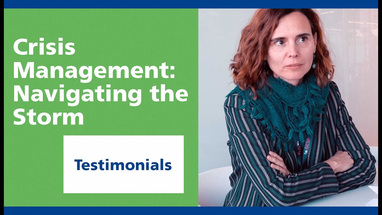 GCSP: Crisis Management -  Navigating the Storm