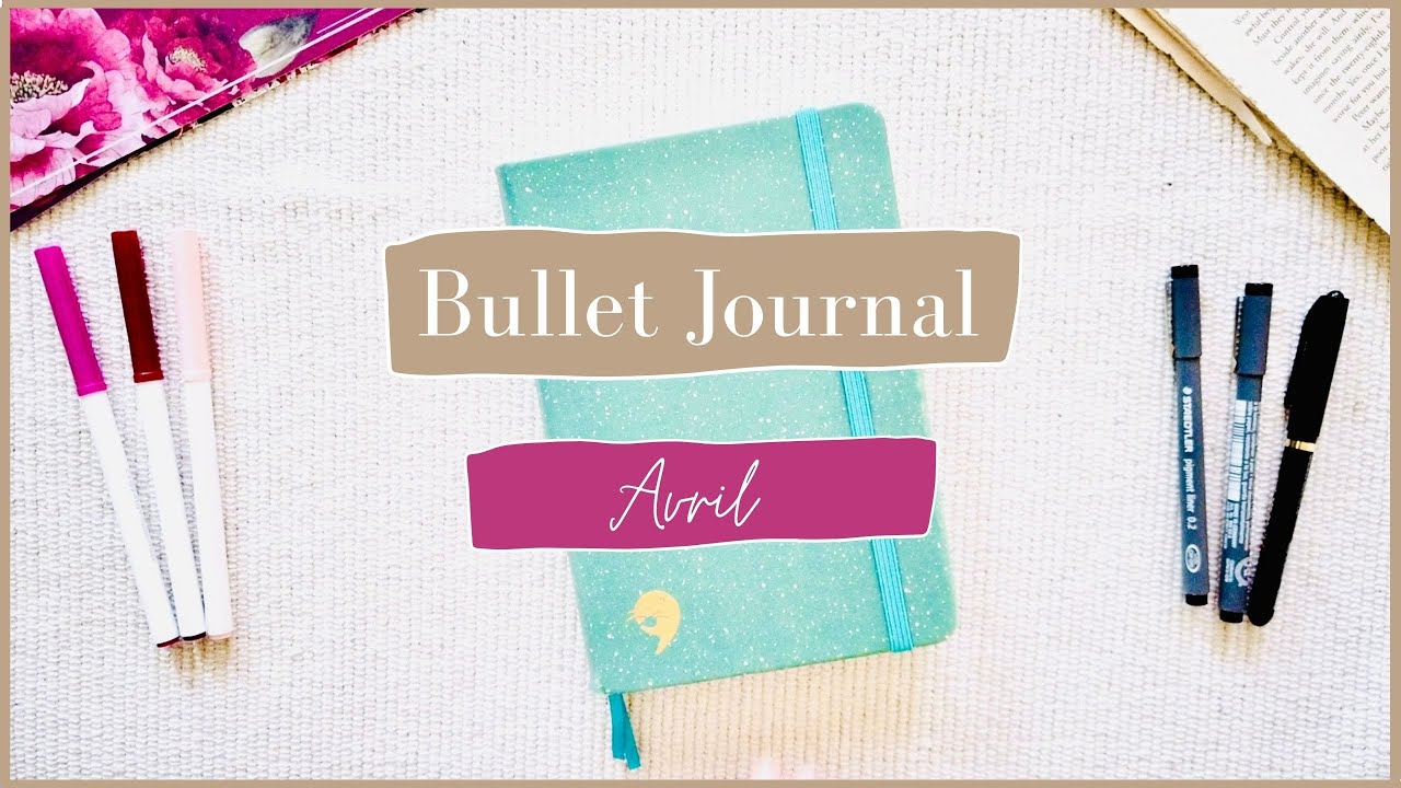 BULLET JOURNAL AVRIL - Printemps ULTRA minimaliste !