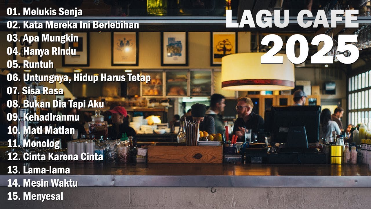 Lagu Cafe Santai Enak di Dengar - Akustik Terbaik 2025