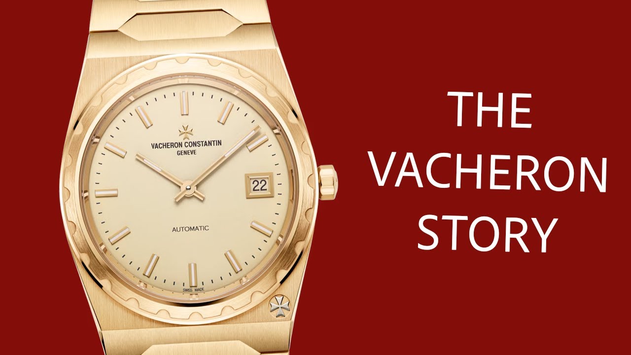 The Entire History of Vacheron Constantin in 8 Minutes
