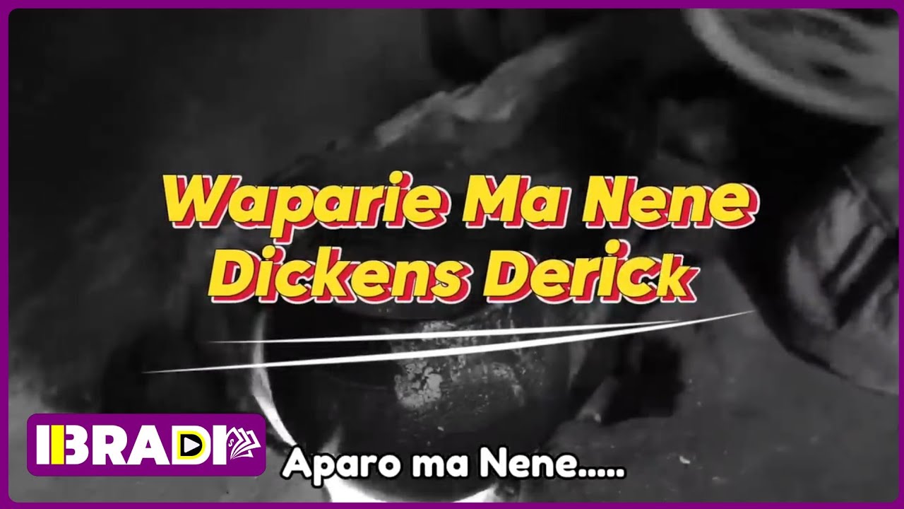 Dickens Derick - Waparie Ma Nene [Sms 