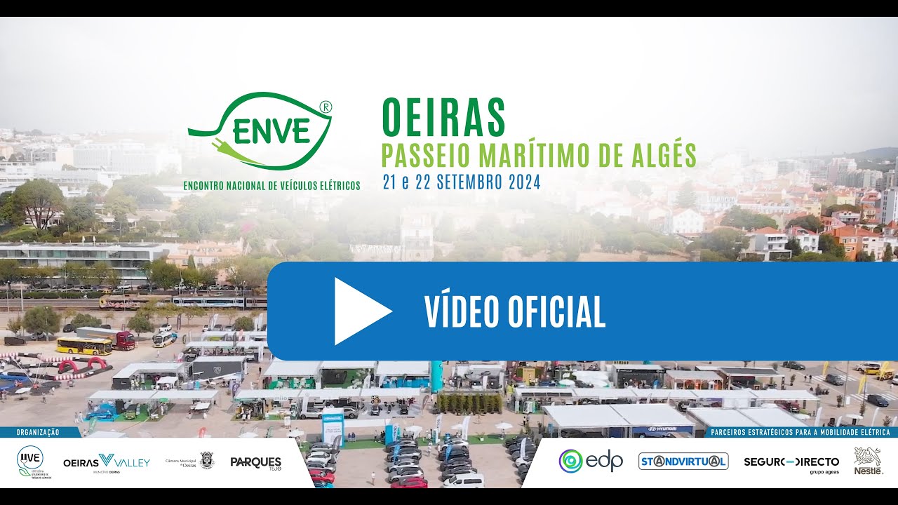 Vídeo Oficial ENVE 2024 Oeiras