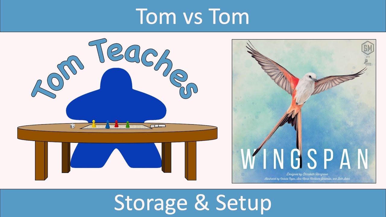 Tom Teaches Wingspan (Setup)