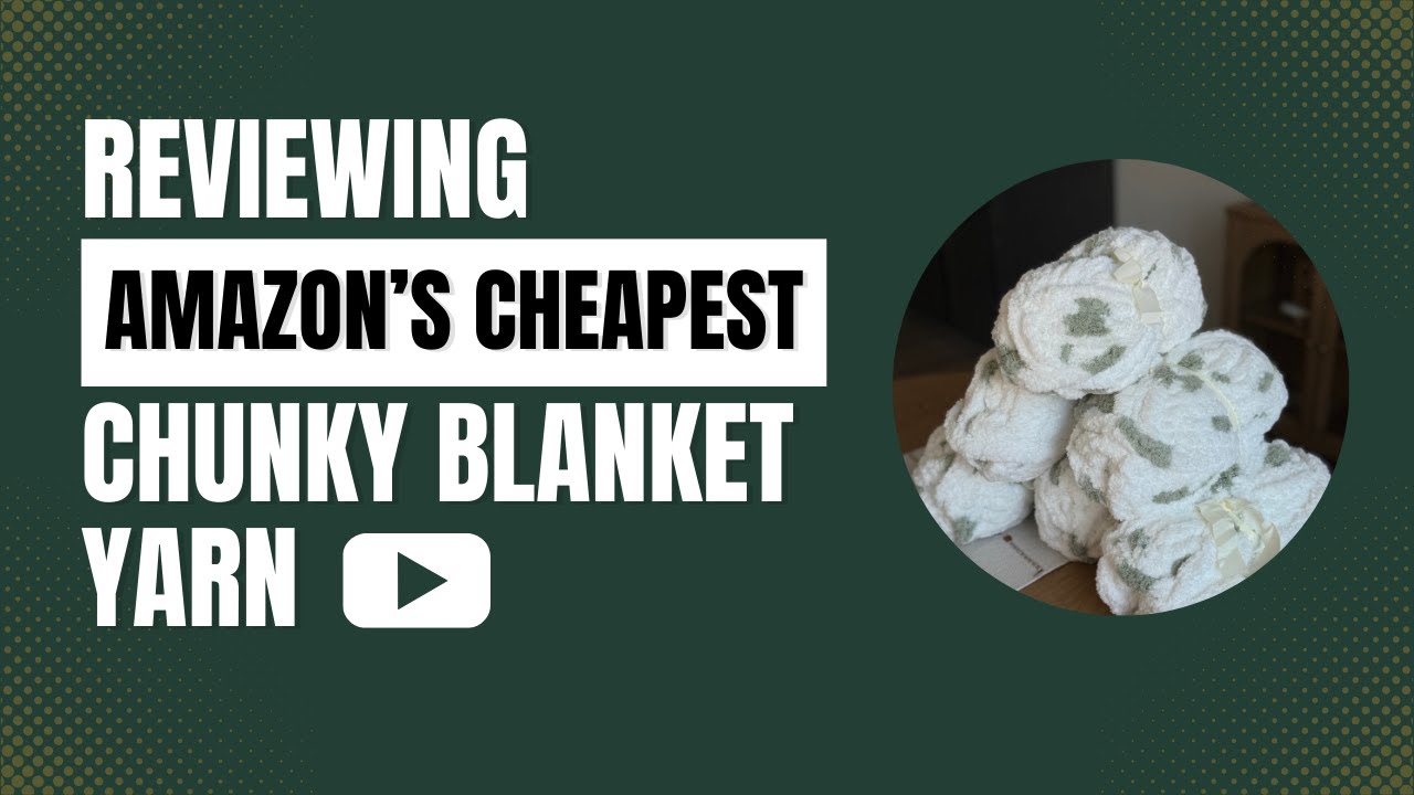 Cheap Amazon Chunky Blanket Yarn Review