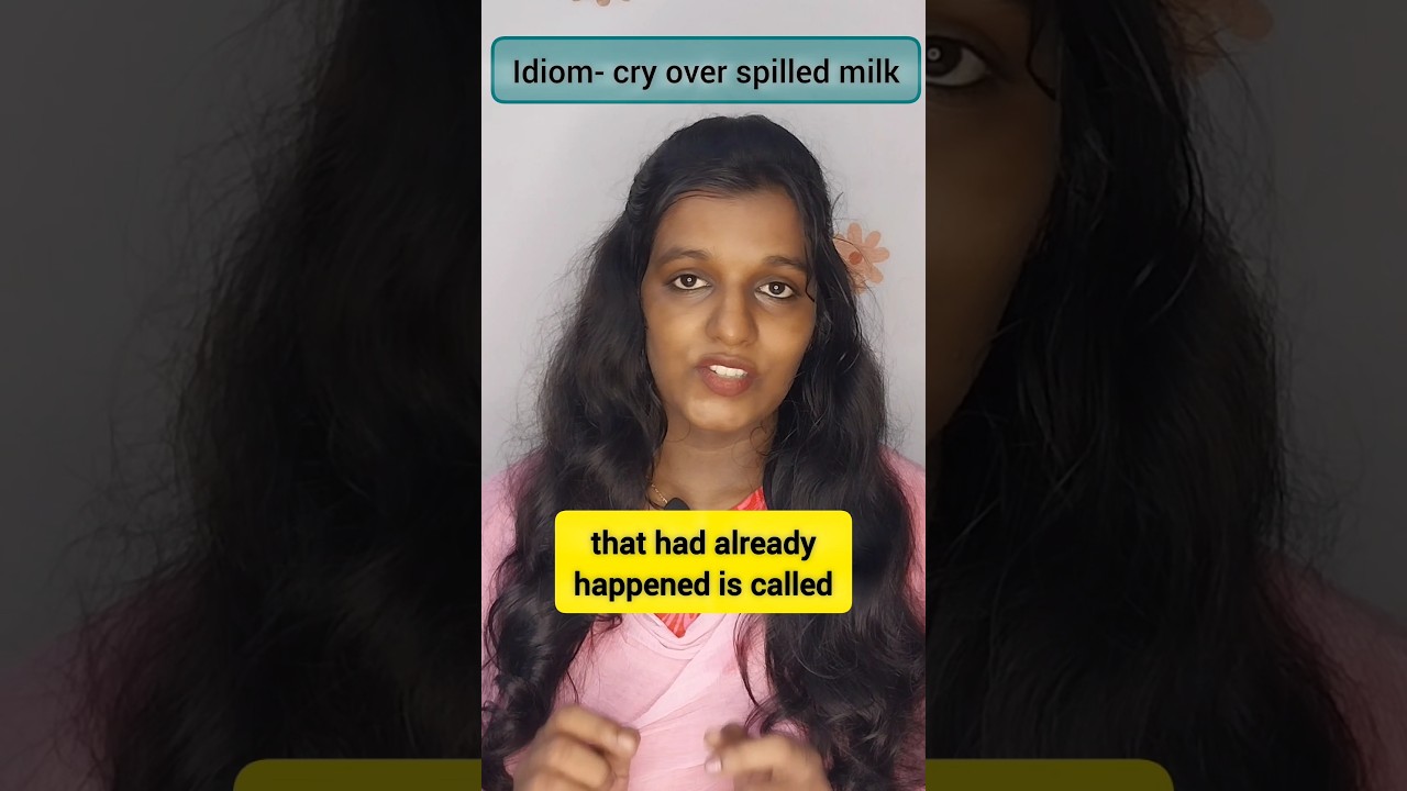 Cry over spilled milk- Sentences 