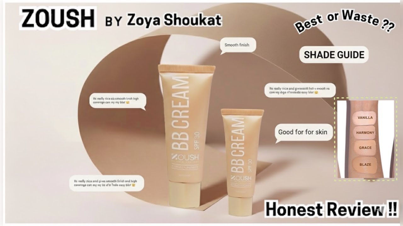 Zoush BB CREAM Honest Review and Shade Guide ✨ better than HudaBeauty