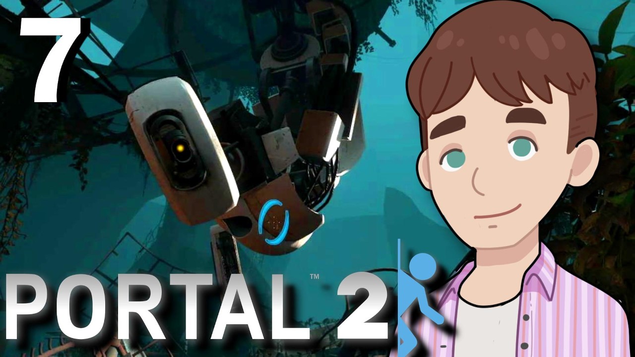 Glados is back!  - PORTAL 2 [ Part 7 ]