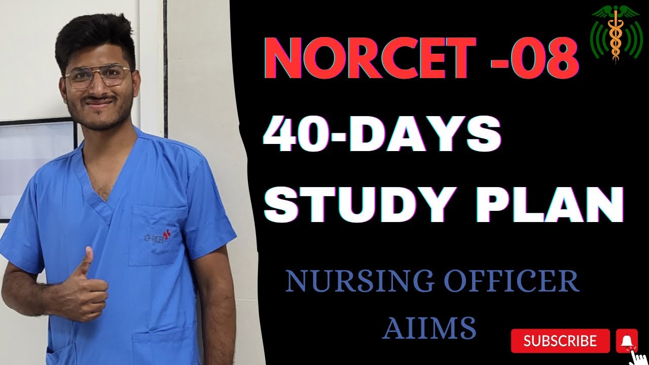 40 DAYS STUDY PLAN TO CRACK NORCET,HOW TO CRACK NORCET IN SHORT TIME.