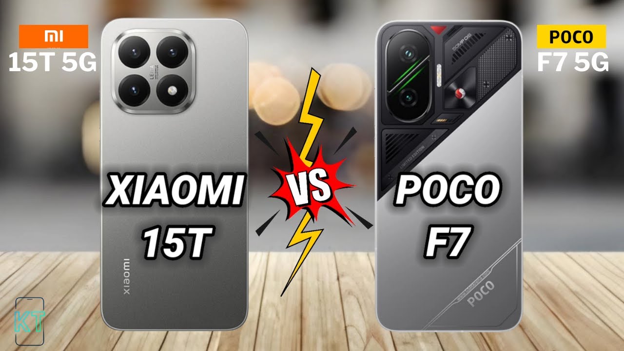 Xiaomi 15T vs Poco F7 | KEM Tech