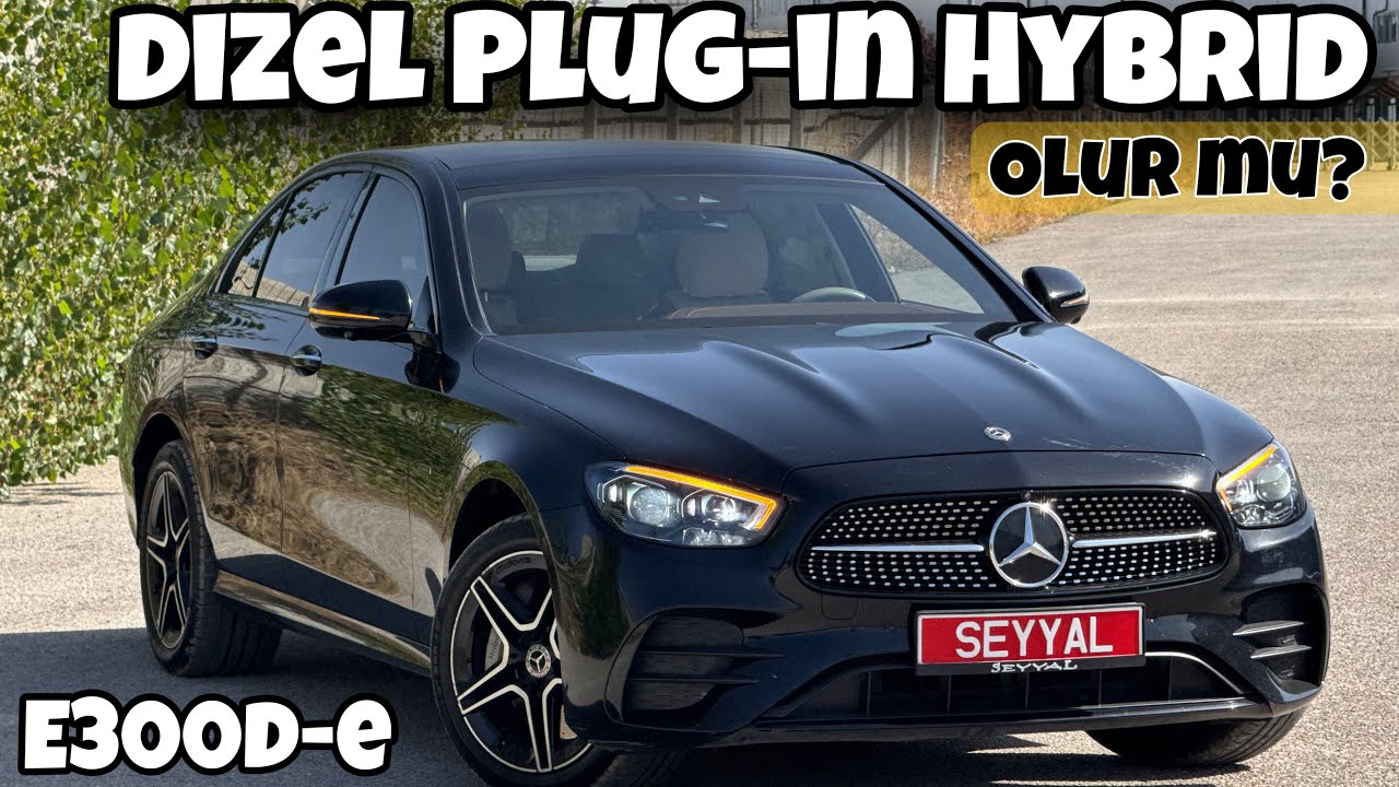 Yaparsa Mercedes Yapar! | Dizel Plug-in Hybrid | E300de | W213 | Otomobil Günlüklerim
