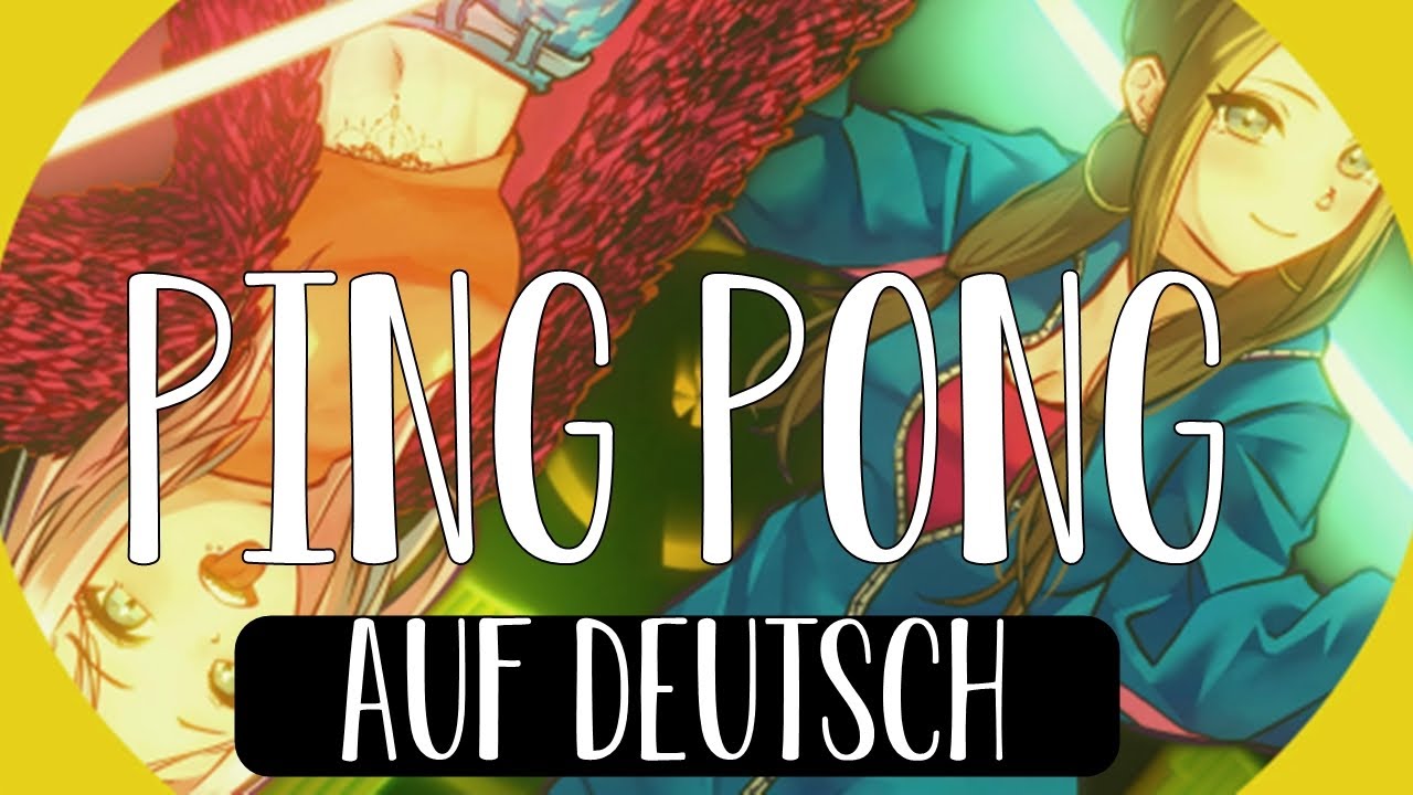 「LychPyu」PING PONG (orig. HyunA & DAWN) DEUTSCH/GERMAN