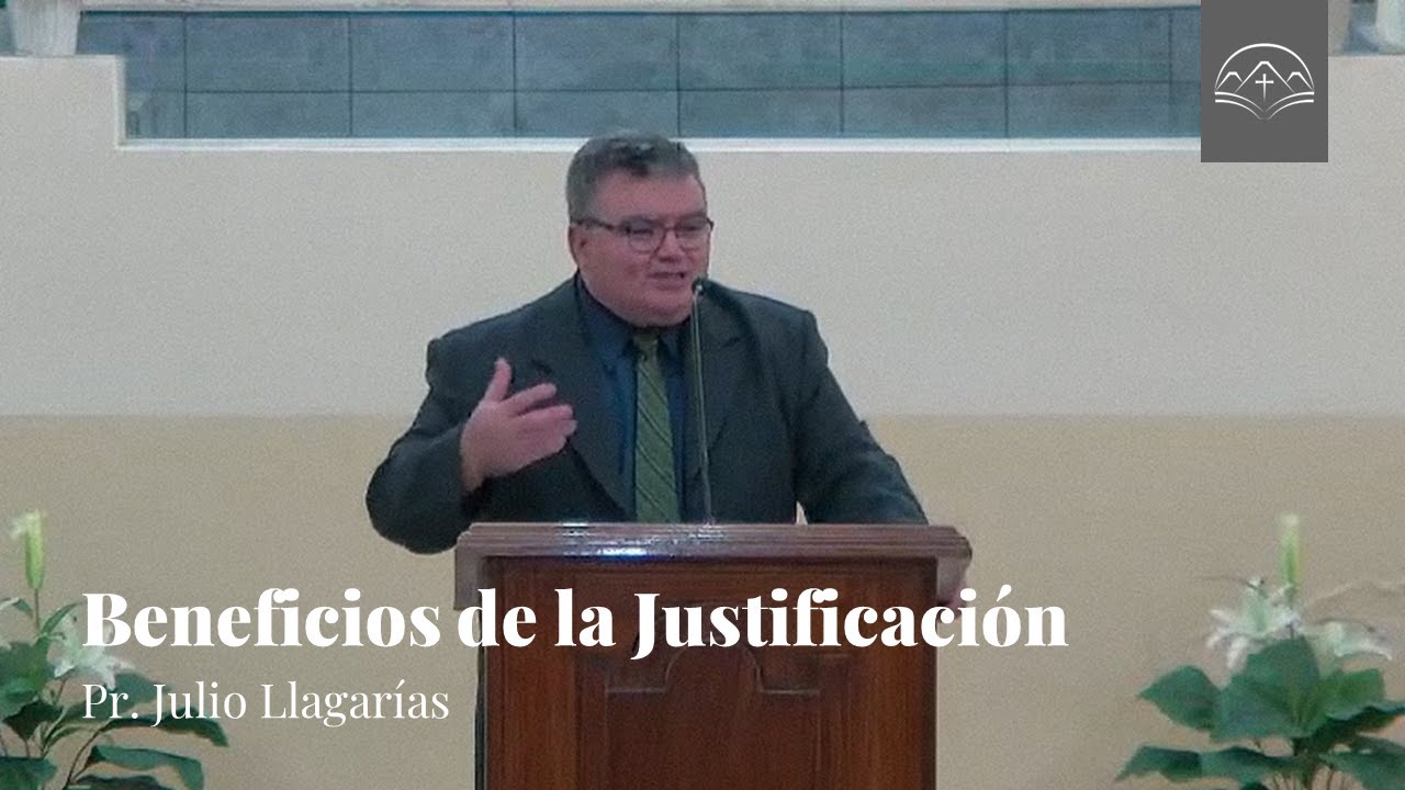 Beneficios de la Justificación - Romanos 5:1-11