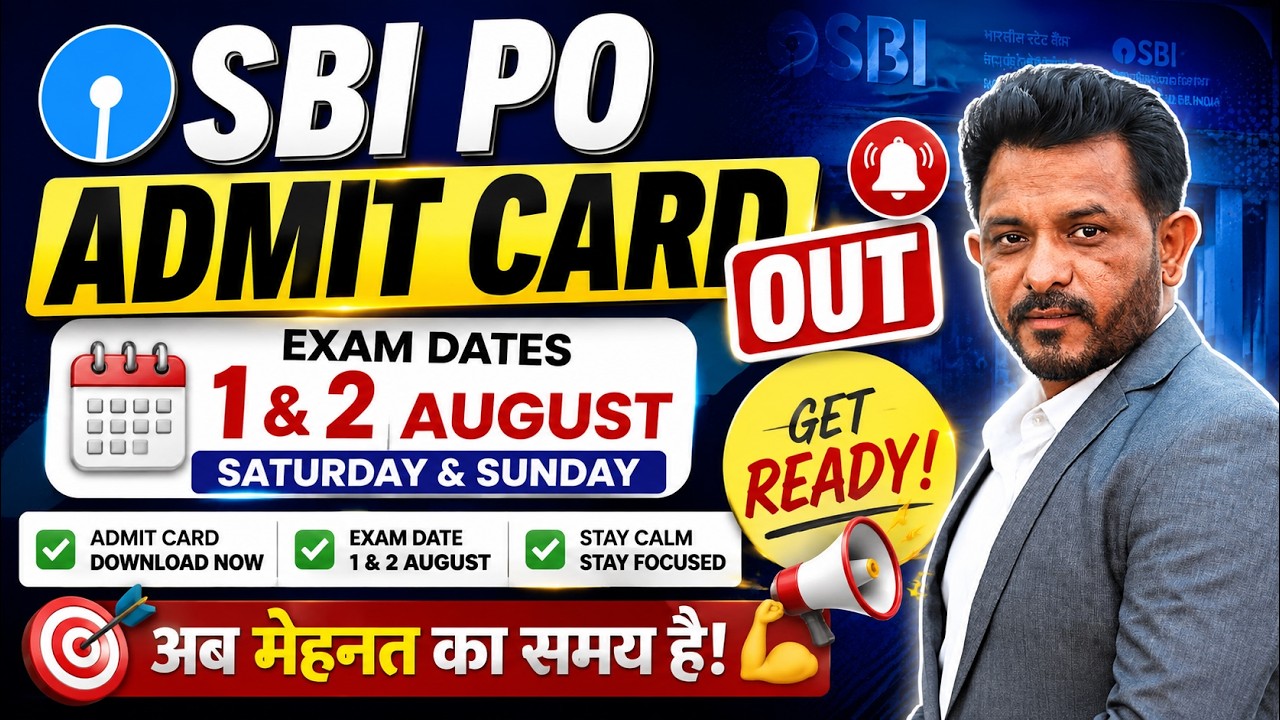 SBI PO Admit Card Out. Exam dates August 1 and 2. Get ready