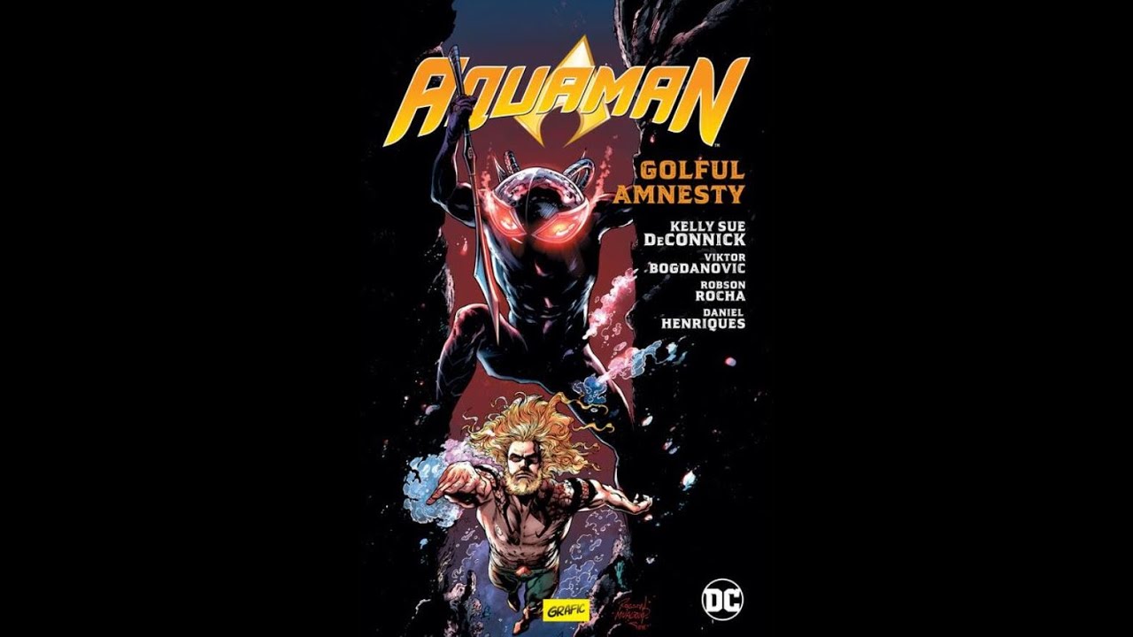 [507]     Aquaman #2.Golful Amnesty din 2025 de la editura Art ( Grafic - Art)