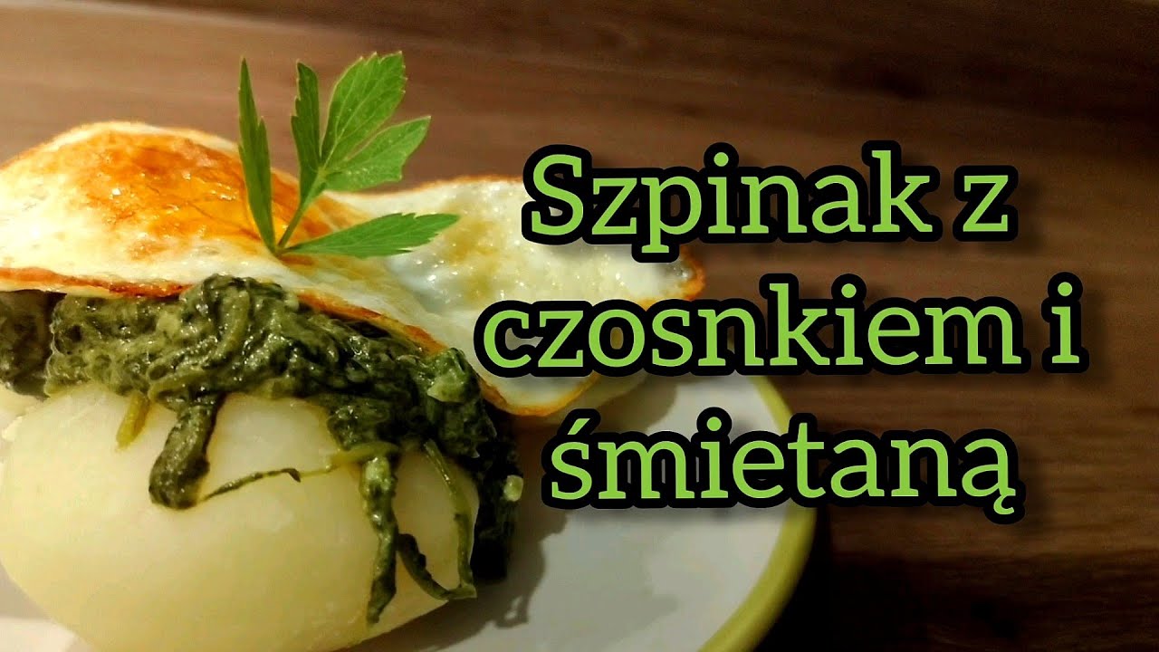 Szpinak z czosnkiem i śmietaną -  Jak u Babci. 🌱🧄