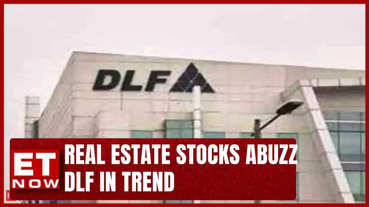 Real Estate Stocks Abuzz; DLF Record Booking In Q4 | Stock In Trend | Business News