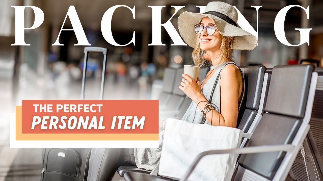 What to Pack in Your Personal Item (When You’re Traveling Carry-On Only)