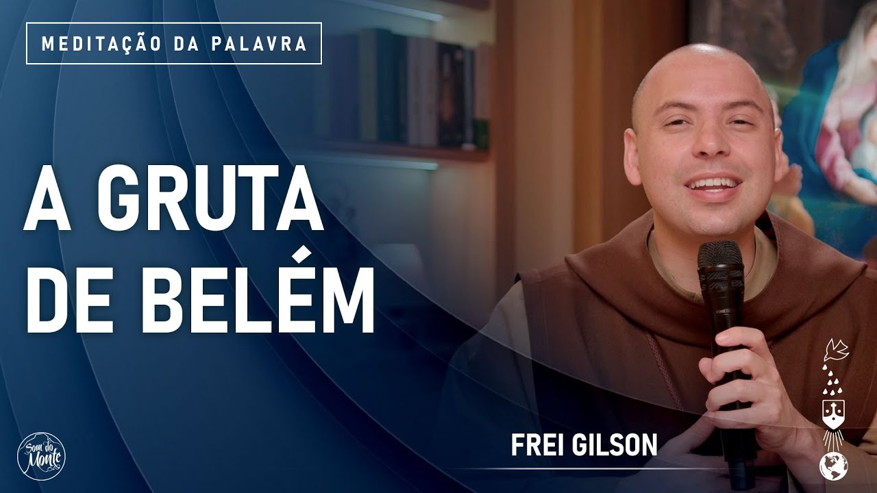 A gruta de Belém | (Mt 1, 18-25) #977 - Meditação da Palavra