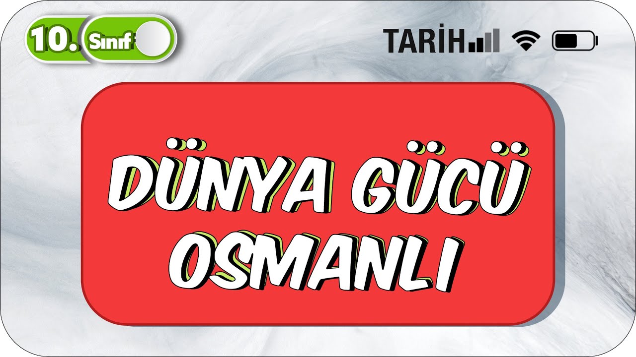 Dünya Gücü Osmanlı | 10.Sınıf Tarih  #2023