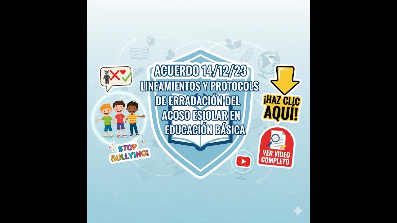 Acuerdo 14/12/23 Protocolos de erradicaci&oacute;n del acoso escolar
