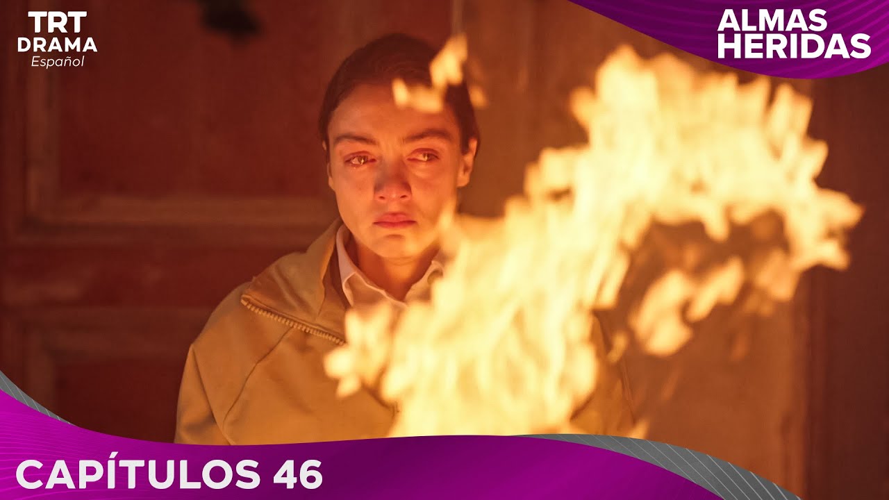Almas Heridas - Cap&iacute;tulo 46