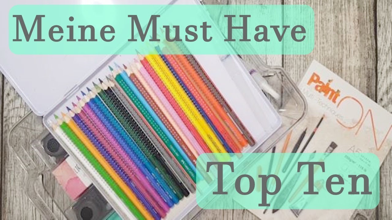 Top Ten ✿ Meine Bastelfavoriten 2018 ✿ Meine Top 10 Bastelmaterial ✿ Meine Liebstenbastelsachen