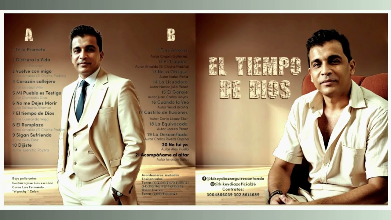 07 El Tiempo De Dios Autor Guaranda Vegas Kikey Diaz  Acordeon Invitado Eneison Salas