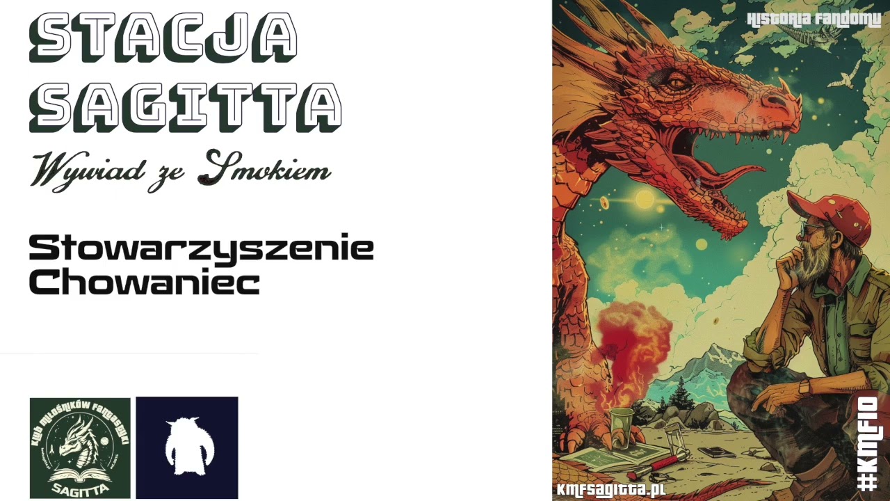 Wywiad ze smokiem #vol74- Stowarzyszenie Chowaniec