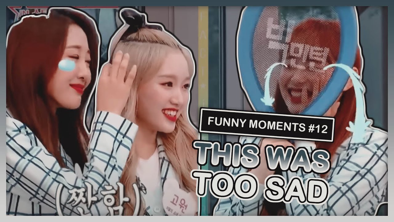 [LOONA] FUNNY MOMENTS #12