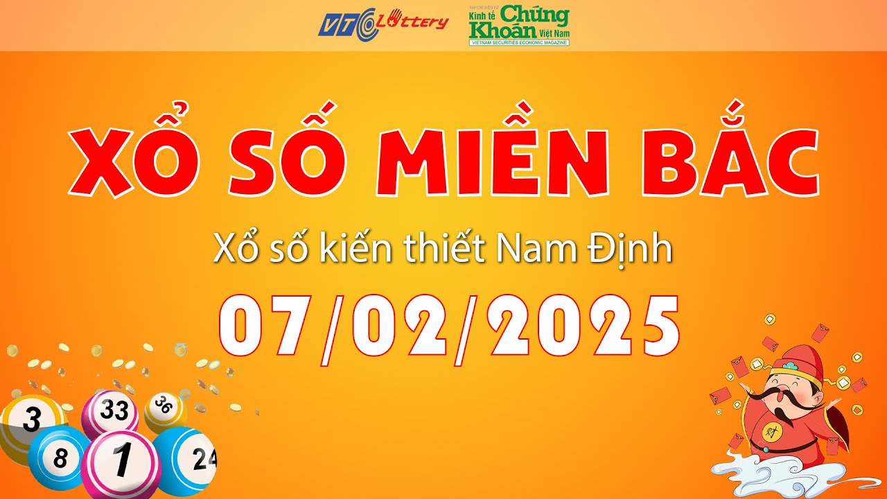 🔴TRỰC TIẾP: Xổ số miền Bắc h&ocirc;m nay ng&agrave;y 7/2/2026 | TCKT