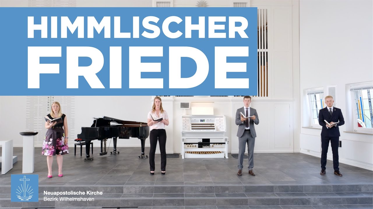 Himmlischer Friede | Jakob R&auml;mi | Neuapostolische Kirche Bezirk Wilhelmshaven