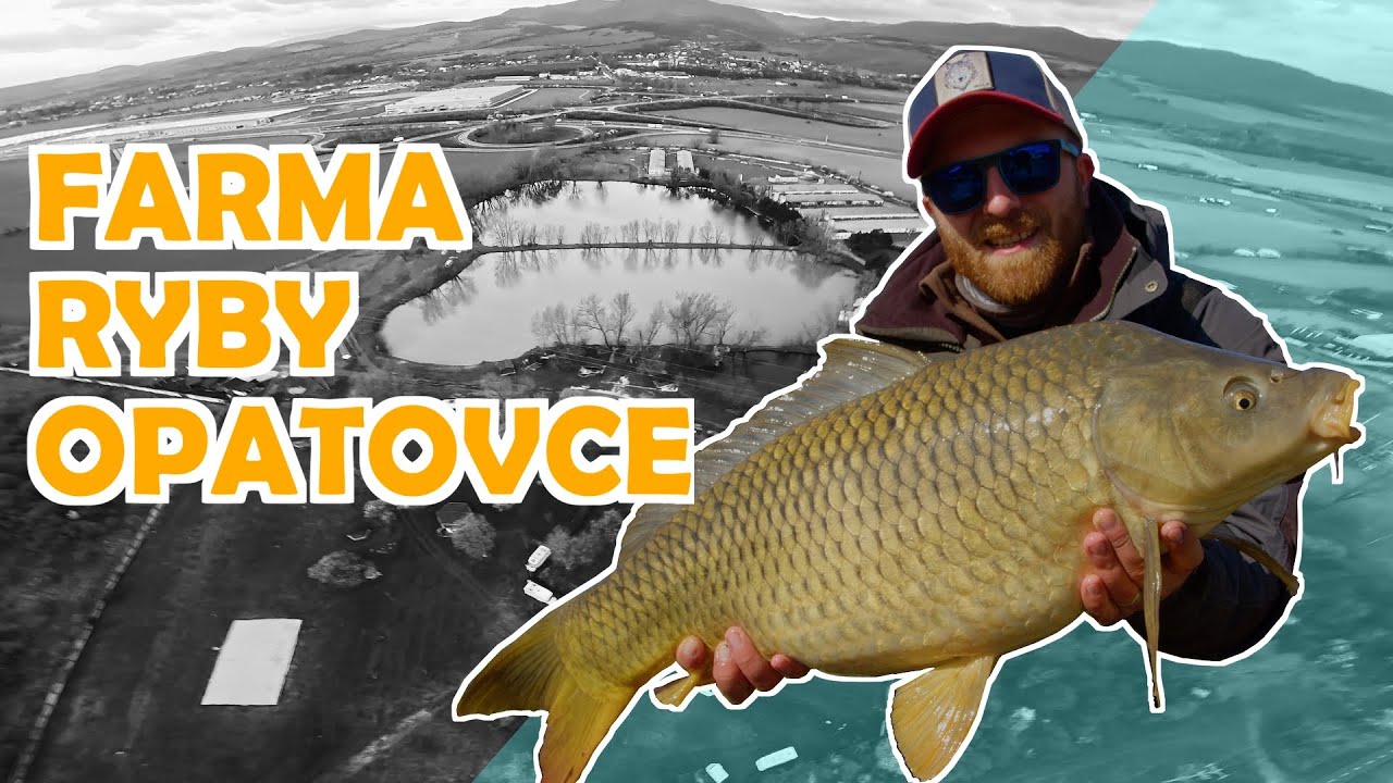 Farma ryby Opatovce | Konečne som si spravil chuť | 2024 | CZ/SK