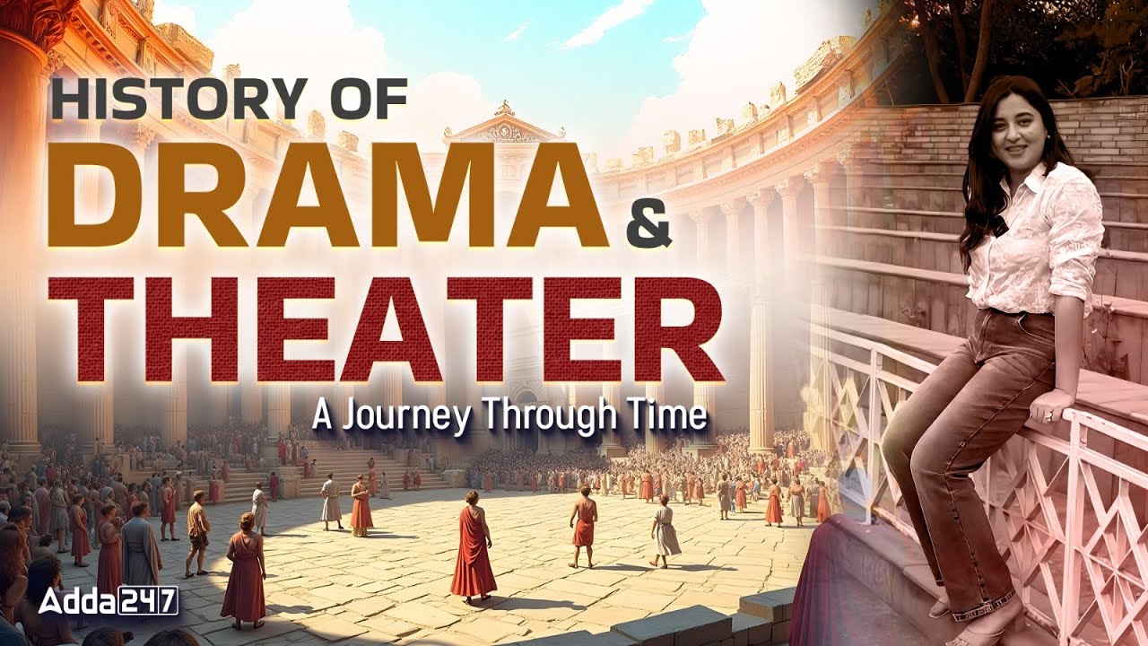 History of Drama & Theater - A Jouney Through Time | Ancient Greek Theater