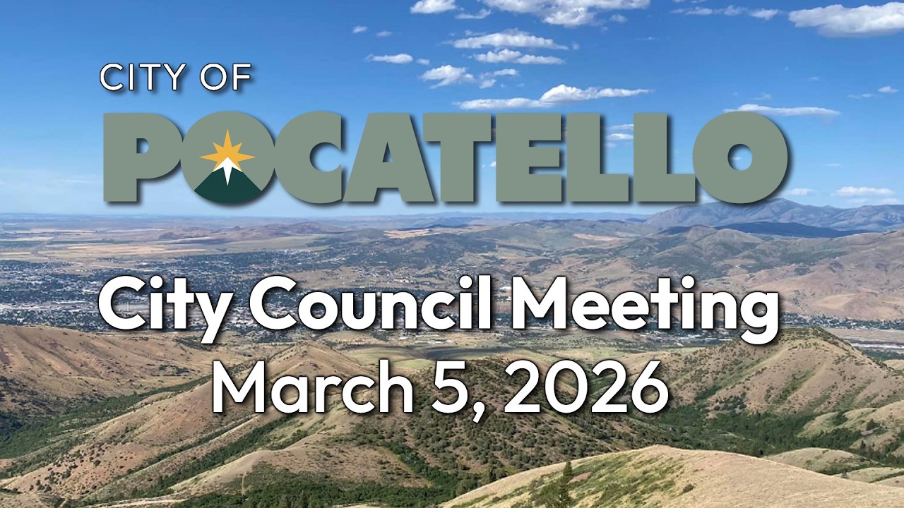 Pocatello City Council 03 05 26