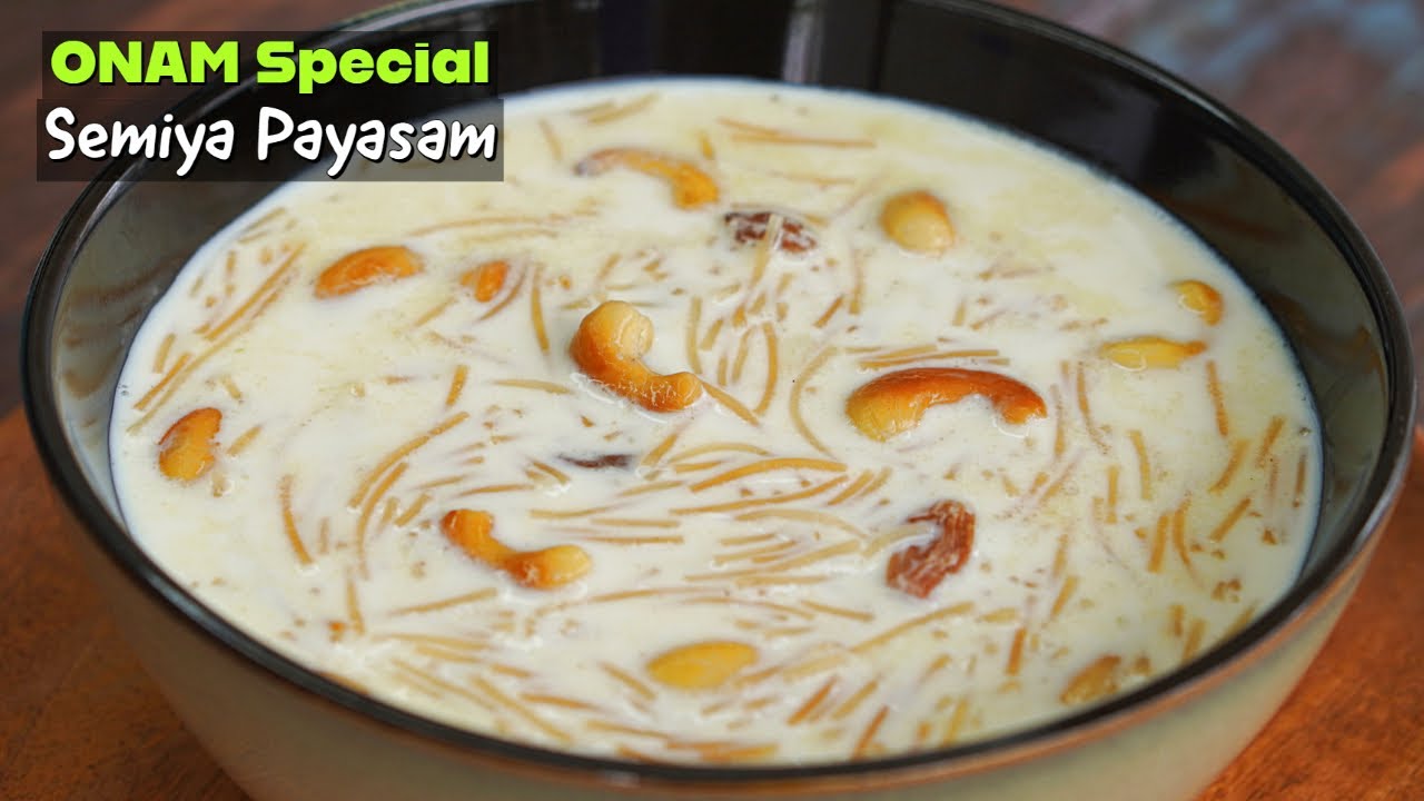 How to make perfect Semiya Payasam | Vishu Payasam Recipe | Vishu Special Recipe