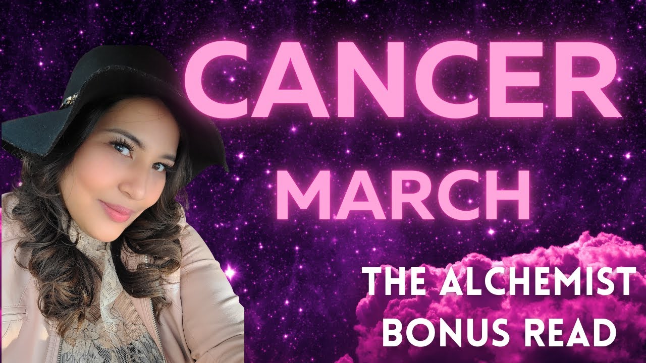 CANCER TAROT MARCH | 