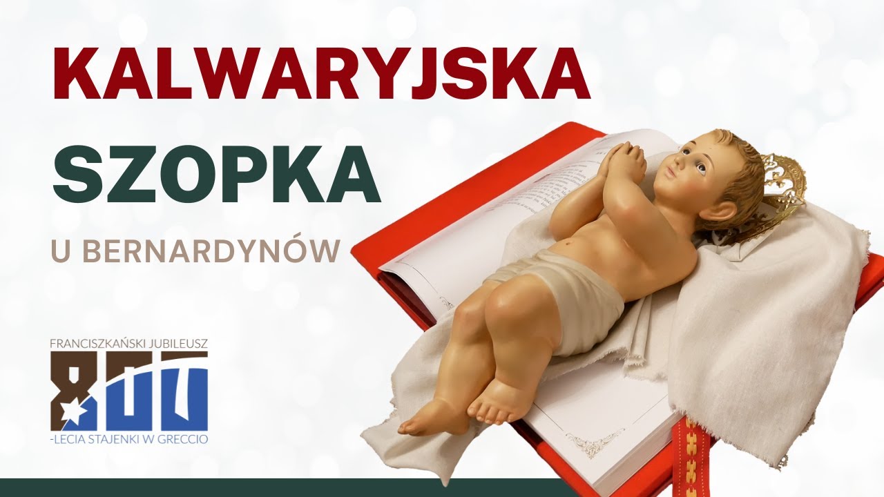 Kalwaryjska szopka u bernardynów